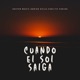 Cuando El Sol Salga Single