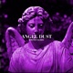 Angel Dust Single