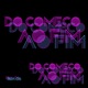 Do Começo ao Fim Single