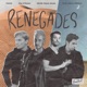 Renegades feat Dayce Williams Single