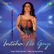 Inteha Ho Gayi Single