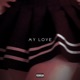 My Love Single