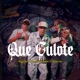 Que Culote feat Alexito Mix Single