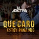 Qué Caro Estoy Pagando Single