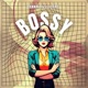 BOSSY feat L CORE Single