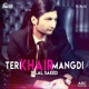 Teri Khair Mangdi feat Dr Zeus Young Fateh Single