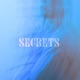 Secrets Single