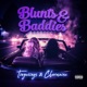 Blunts Baddies feat Charmaine Single