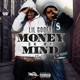 Money On My Mind feat 3D Single