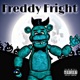 Freddy Fright Single