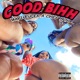 Good Bihh feat Mari Ruger Single