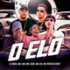 O Elo feat Mc Leh Mc Vitão Do Savoy Single