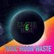 Toxic Moon Waste Single