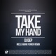 Take My Hand Single