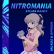 Nitromania Lylias remix Single