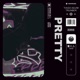 Pretty feat Trun er Single
