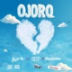 OJORO feat Mono Cruz Oluwasemilore Single