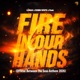 Fire in Our Hands Official Between the Seas Anthem 2026 Single