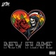 New Flame Single