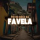 Foi no Beco da Favela Single