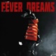 FEVER DREAMS EP