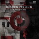 Hidden Felling EP