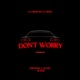 Don t Worry Single