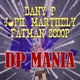 DP Mania feat Jean Philippe Marthely Fatman Scoop Single