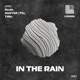 In the Rain Single