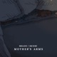 Mother s Arms Single