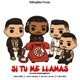 Si Tu Me Llamas Single
