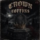 CROWN OVER COFFINS EP