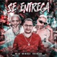 SE ENTREGA Single