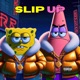 SLIP UP Single