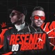 Resenha do Arrocha Remix feat J Eskine Single