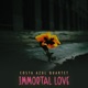 Immortal Love Single