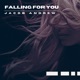 Falling For You Single