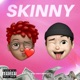 Skinny feat RedLivah Single