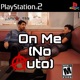 OnMe NoAuto feat Xrazydoe Single