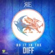 Do It In The diff Single