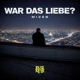 War das Liebe Single