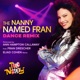 The Nanny Named Fran Dance Remix feat Fran Drescher Single