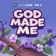 God Made Me Vol 8