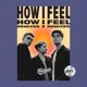How I Feel Remixes EP