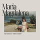 Maria Magdalena Single
