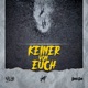 Keiner von euch feat Daniel Gun Single