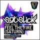Feel the Fire Saturn feat Stazz