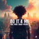 Do It 4 Me feat DVNY Single