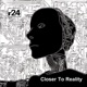 Closer to Reality EP