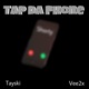 Tap Da Phone feat Vee2x Single